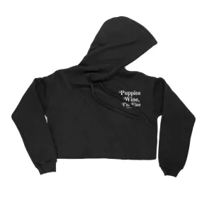 Puppies & Wine 2.0 | Crop Hoodie