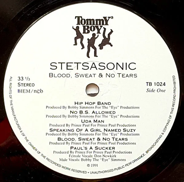 Stetsasonic ~ Blood, Sweat & No Tears